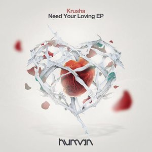 Need Your Loving EP