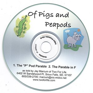 Of Pigs and Peapods