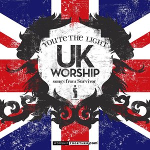 Image for 'UK Worship You're The Light - Songs From Survivor'