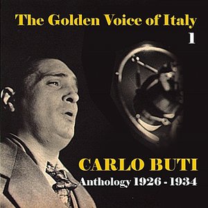 The Golden Voice of Italy, Vol. 1 - Anthology (1926 - 1934)
