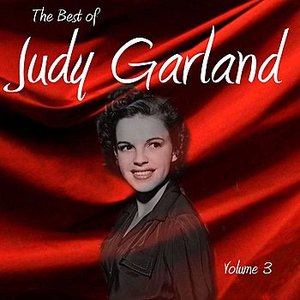 The Best of Judy Garland Volume 3