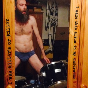 I made this album in my underwear