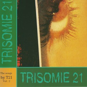 The Songs by T21, Volume 2