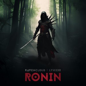 Rōnin (Lynx3R Remix)