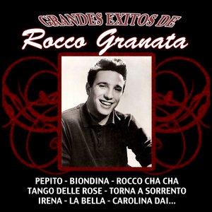 Grandes Exitos De Rocco Granata