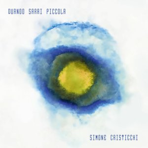 Quando sarai piccola - Single