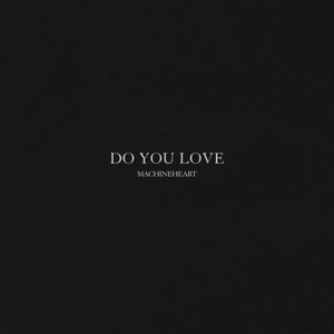 Do You Love