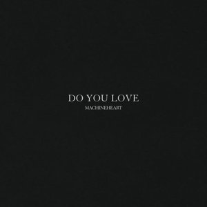 Do You Love