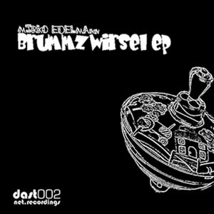 Brummzwirsel EP