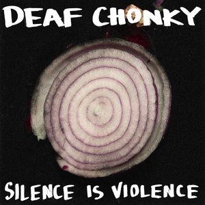 Silence is Violence