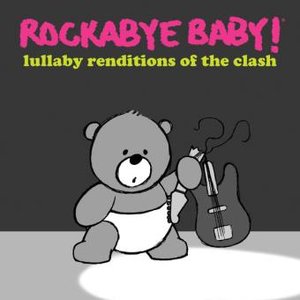 Lullaby Renditions of the Clash