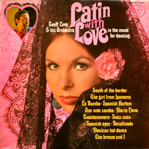 Geoff Love & His Orchestra - Latin With Love - Zortam Music