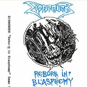 Reborn In Blasphemy