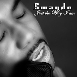 Just the Way I Am
