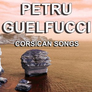 Corsican Songs (The Greatest Songs of Corsica)