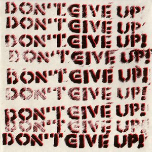 Don't Give Up!