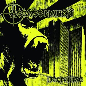 Decivilize