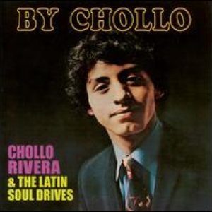 Immagine per 'Chollo Rivera & The Latin Soul Drives'