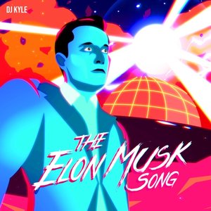The Elon Musk Song
