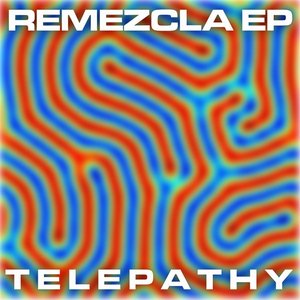 Remezcla EP