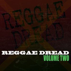 Reggae Dread Vol 2