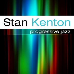 The Stan Kenton Story: Progressive Jazz