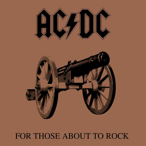 For Those About to Rock (We Salute You) cover