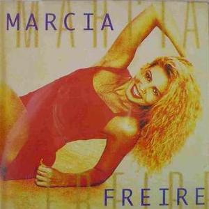 Marcia Freire - Marcia Freire - Zortam Music