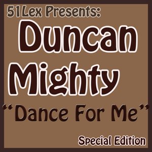 51Lex Presents Dance For Me