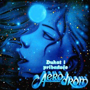 Aerodrom - Dukat i pribadace - Zortam Music