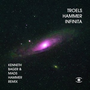Infinita (Kenneth Bager & Mads Hammer Remix) - Single
