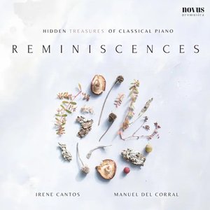 Reminiscences. Hidden Treasures of Classical Piano