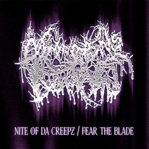 Nite of da Creepz / Fear the Blade