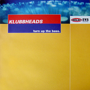 Artwork for Turn Up The Bass (Extended Mix)
