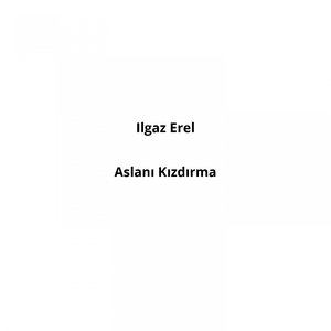 Aslani Kizdirma