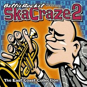 Bettie Rocket Presents SkaCraze2
