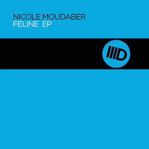 Nicole Moudaber - Feline EP - Zortam Music