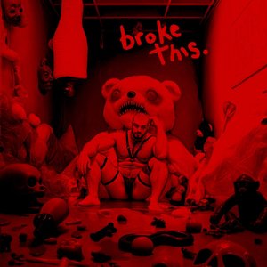 broke this (extended version)