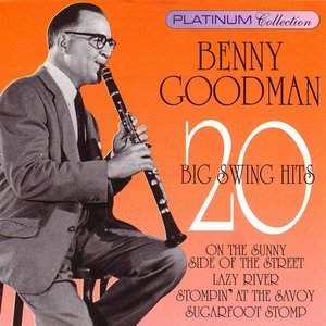 Benny Goodman - 20 Big Swing Hits