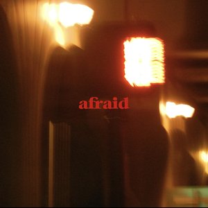 Afraid - Single