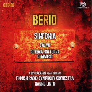 Berio: Ritirata notturna di Madrid, Calmo & Sinfonia