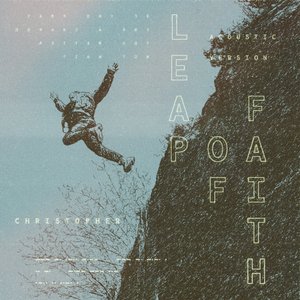 Leap of Faith (Acoustic)