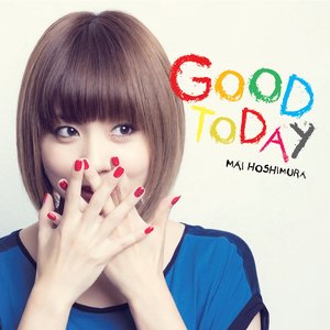 Good Today