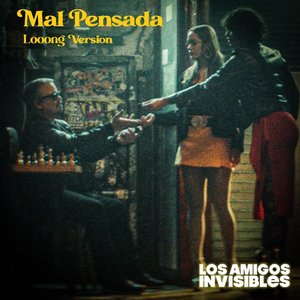 Mal Pensada (Loooong Version) - Single