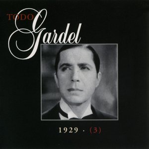 La Historia Completa De Carlos Gardel - Volumen 12