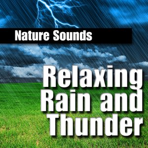 Relaxing Rain and Thunder