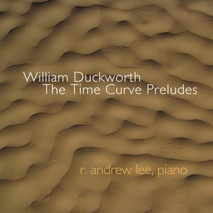 Image for 'William Duckworth: The Time Curve Preludes'
