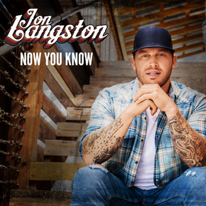 Jon Langston - Now You Know - Zortam Music