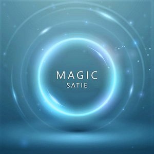 Magic Satie