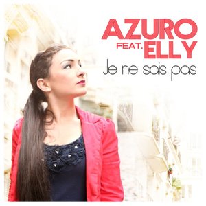 Je Ne Sais Pas [feat. Elly]